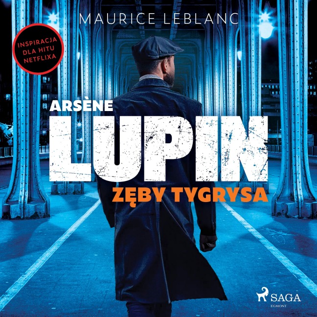 Arsène Lupin. Z¿by tygrysa - Maurice Leblanc