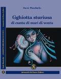 Cover-Bild zum Titel 'Gghiotta sturiusa di cuntu di mari di ventu' von 'Santi Moschella'