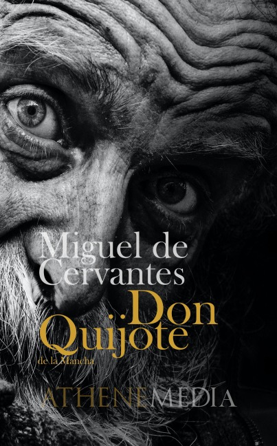 Don Quijote de la Mancha - Miguel Cervantes De Saavedra