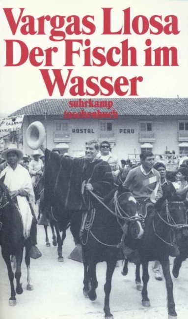 Der Fisch im Wasser - Mario Vargas Llosa