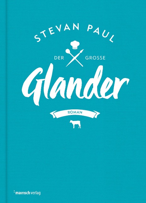 Der große Glander - Stevan Paul