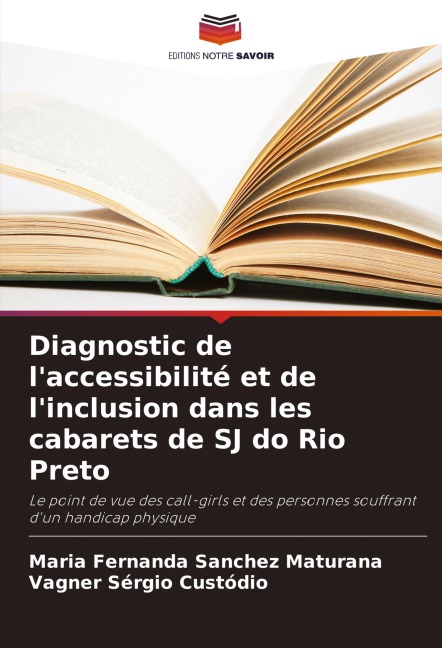 Diagnostic de l'accessibilité et de l'inclusion dans les cabarets de SJ do Rio Preto - Maria Fernanda Sanchez Maturana, Vagner Sérgio Custódio