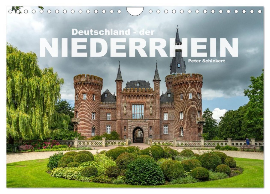 Deutschland - der Niederrhein (Wandkalender 2026 DIN A4 quer), CALVENDO Monatskalender - Peter Schickert
