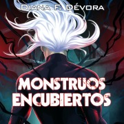 Cover-Bild zum Titel 'Monstruos encubiertos' von 'Diana Dévora'