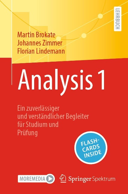 Analysis 1 - Martin Brokate, Johannes Zimmer, Florian Lindemann