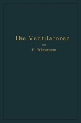 Die Ventilatoren - Ernst Wiesmann