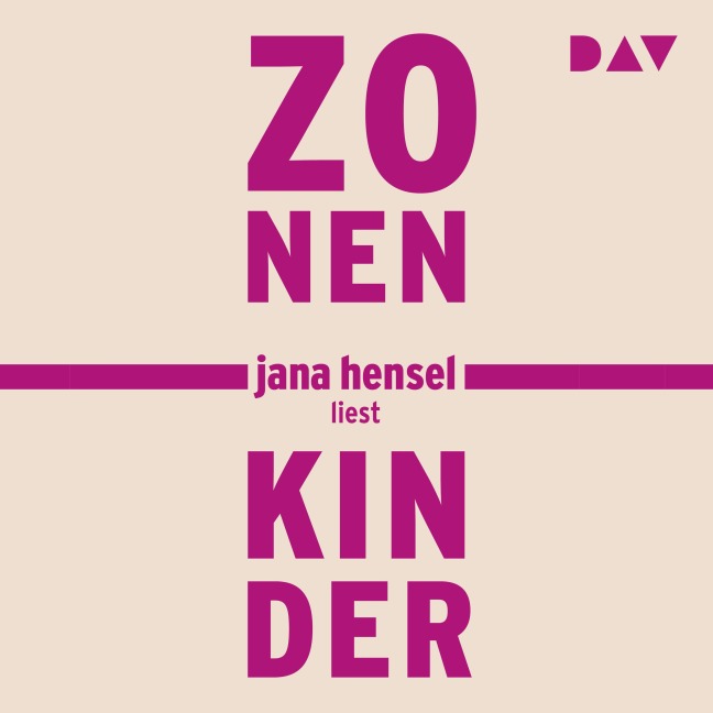 Zonenkinder - Jana Hensel