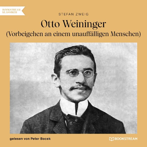 Otto Weininger - Stefan Zweig