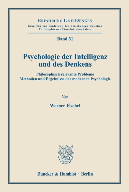 Psychologie der Intelligenz und des Denkens. - Werner Fischel