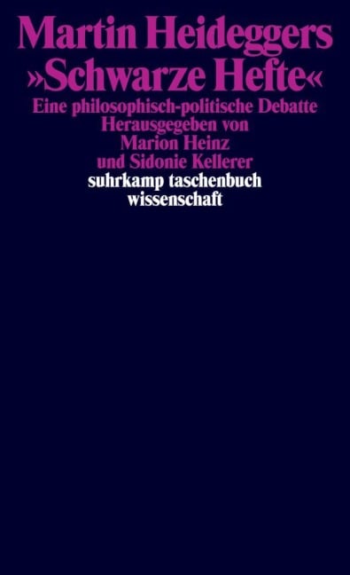Martin Heideggers »Schwarze Hefte« - 