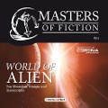 Cover-Bild zum Titel 'Masters of Fiction 1: World of Alien - Von Menschen, Königin und Xenomorphs' von 'Elias Albrecht, Eric Zerm'