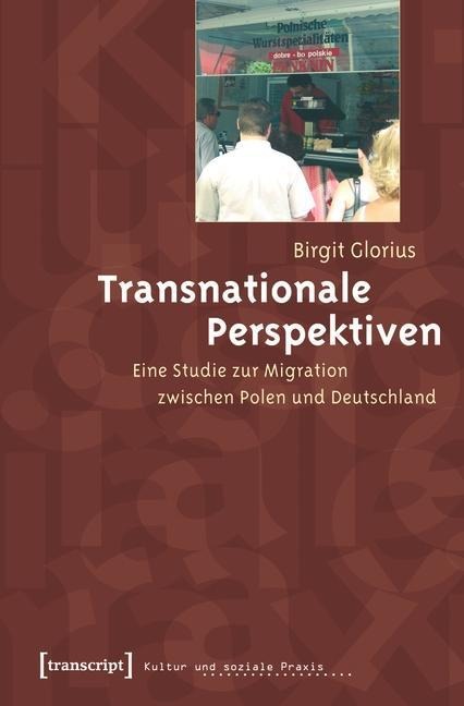 Transnationale Perspektiven - Birgit Glorius