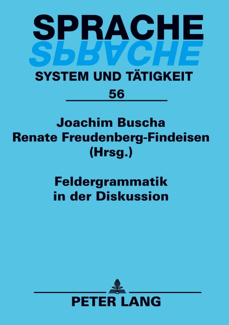Feldergrammatik in der Diskussion - 