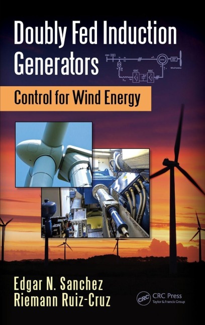 Doubly Fed Induction Generators - Edgar N. Sanchez, Riemann Ruiz-Cruz