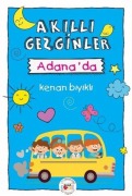 Cover-Bild zum Titel 'Akilli Gezginler Adanada' von 'Kenan Biyikli'