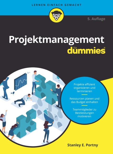 Projektmanagement für Dummies - Stanley E. Portny