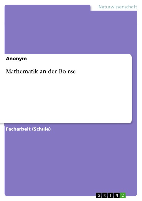 Mathematik an der Bo¿rse - 
