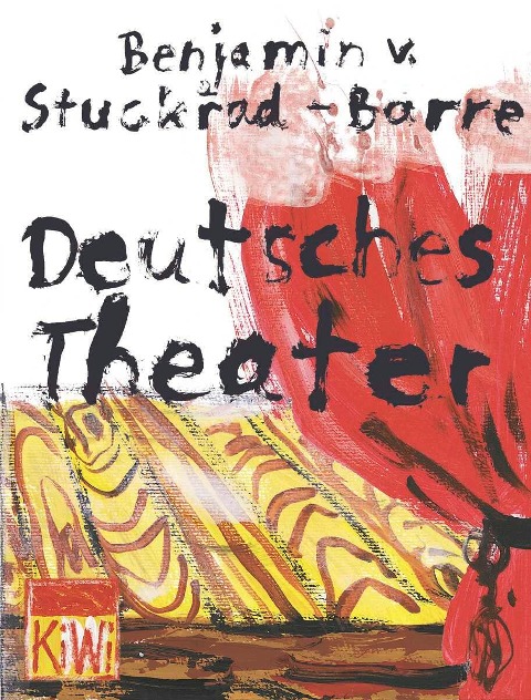 Deutsches Theater - Benjamin von Stuckrad-Barre