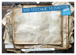 Cover-Bild zum Titel 'DIY Vintage Momente (Wandkalender 2026 DIN A3 quer), CALVENDO Monatskalender' von 'Kerstin Waurick'