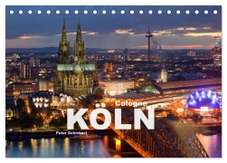 Cover-Bild zum Titel 'Cologne - Köln (Tischkalender 2026 DIN A5 quer), CALVENDO Monatskalender' von 'Peter Schickert'