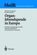 Cover-Bild zum Titel 'Organlebendspende in Europa' von 'Thomas Gutmann, Ulrich Schroth'