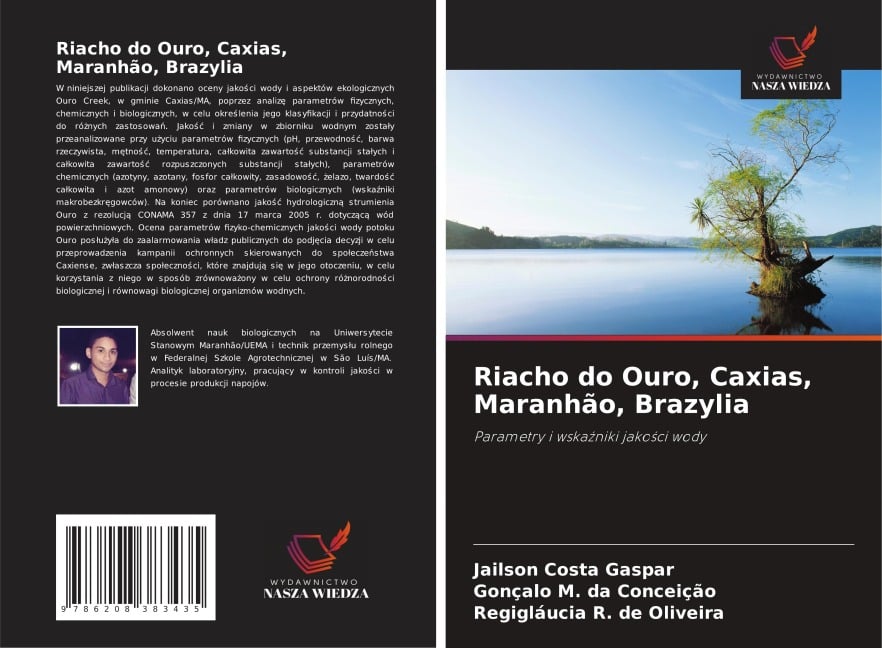 Riacho do Ouro, Caxias, Maranhão, Brazylia - Jailson Costa Gaspar, Gonçalo M. Da Conceição, Regigláucia R. de Oliveira