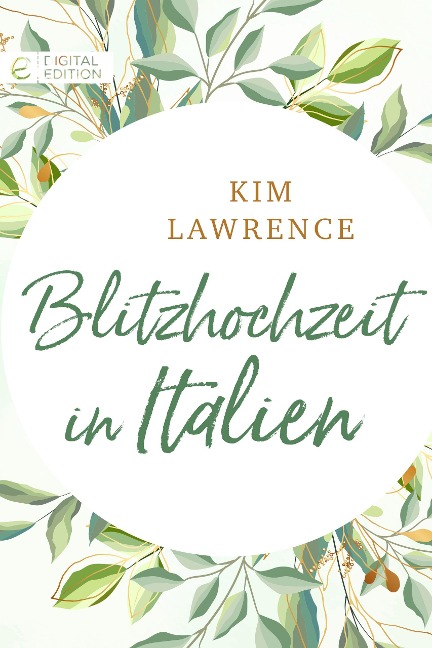 Blitzhochzeit in Italien - Kim Lawrence, Kim Lawrence