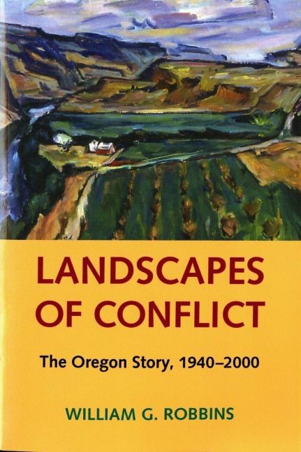 Landscapes of Conflict - William G Robbins