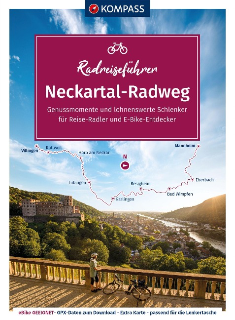 KOMPASS Radreiseführer Neckartal-Radweg - 