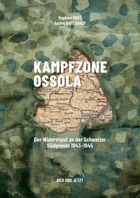 Kampfzone Ossola - Andrej Abplanalp, Raphael Rues