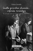 Cover-Bild zum Titel 'Quelle ginocchia sbucciate... Infinita nostalgia' von 'Fulvia Cetrullo'