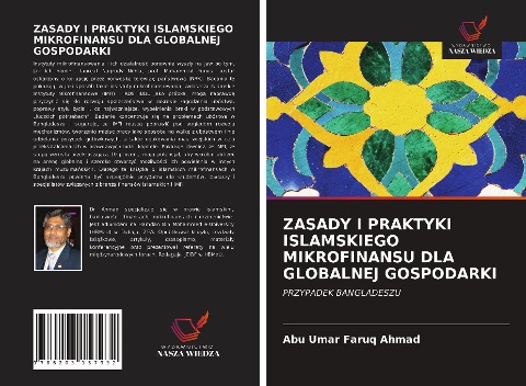 ZASADY I PRAKTYKI ISLAMSKIEGO MIKROFINANSU DLA GLOBALNEJ GOSPODARKI - Abu Umar Faruq Ahmad
