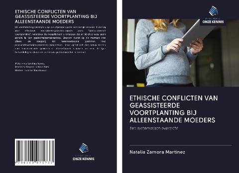 ETHISCHE CONFLICTEN VAN GEASSISTEERDE VOORTPLANTING BIJ ALLEENSTAANDE MOEDERS - Natalia Zamora Martínez