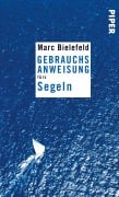 Cover-Bild zum Titel 'Gebrauchsanweisung fürs Segeln' von 'Marc Bielefeld'