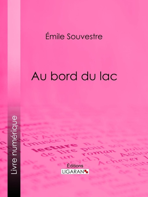 Au bord du lac - Emile Souvestre