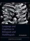 Cover-Bild zum Titel 'Language and Cognition in Bilinguals and Multilinguals' von 'Annette M. B. De Groot'