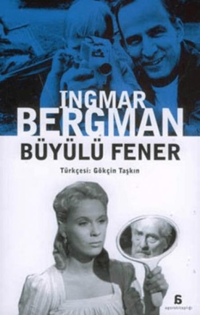 Büyülü Fener - Ingmar Bergman