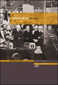 Alfredo Rocco - Giulia Simone