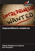 Cover-Bild zum Titel 'Imprenditoria moderna' von 'Marija Magdinceva-Sopova, Kiril Postolov'