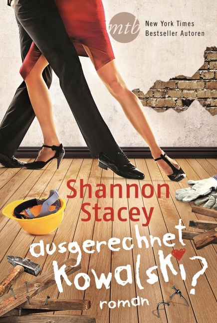 Ausgerechnet Kowalski? - Shannon Stacey