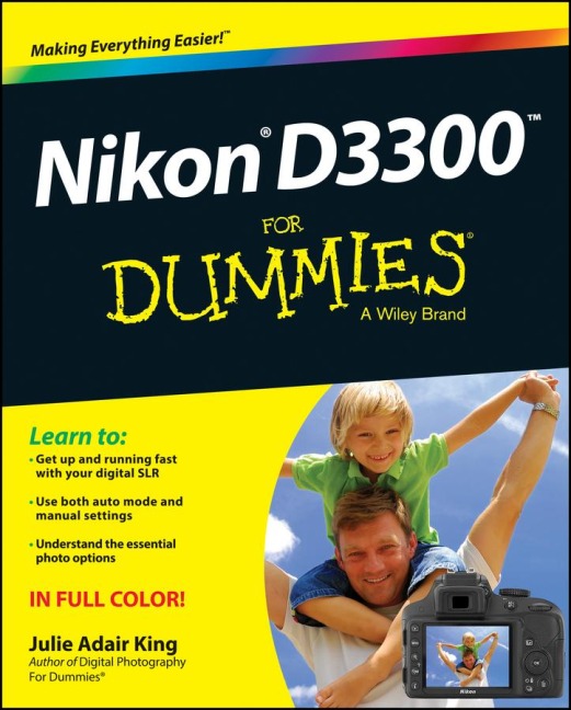 Nikon D3300 For Dummies - Julie Adair (Indianapolis King