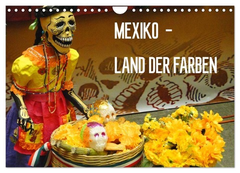 Mexiko - Land der Farben (Wandkalender 2024 DIN A4 quer), CALVENDO Monatskalender - Michaela Schiffer