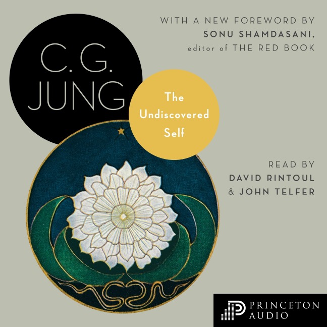 The Undiscovered Self - C. G. Jung