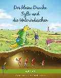Cover-Bild zum Titel 'Der kleine Drache Sylti und die Unterirdischen' von 'Gernot Westendorf'