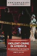 Cover-Bild zum Titel 'Violent Crime in America' von 'Miriam D Sealock'