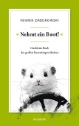 Cover-Bild zum Titel 'Nehmt ein Boot!' von 'Henrik Zaborowski'