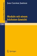 Cover-Bild zum Titel 'Moduln mit einem höchsten Gewicht' von 'Jens C. Jantzen'
