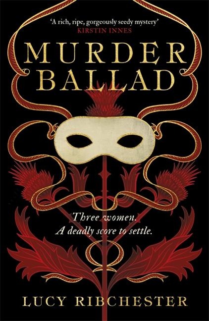 Murder Ballad - Lucy Ribchester