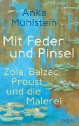 Mit Feder und Pinsel - Anka Muhlstein