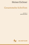 Cover-Bild zum Titel 'Heiner Eichner: Gesammelte Schriften' von 'Heiner Eichner'
